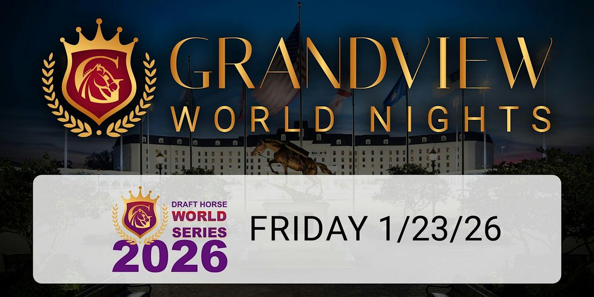 Grandview World Nights Friday 2026, 23 January | Event in Ocala | AllEvents