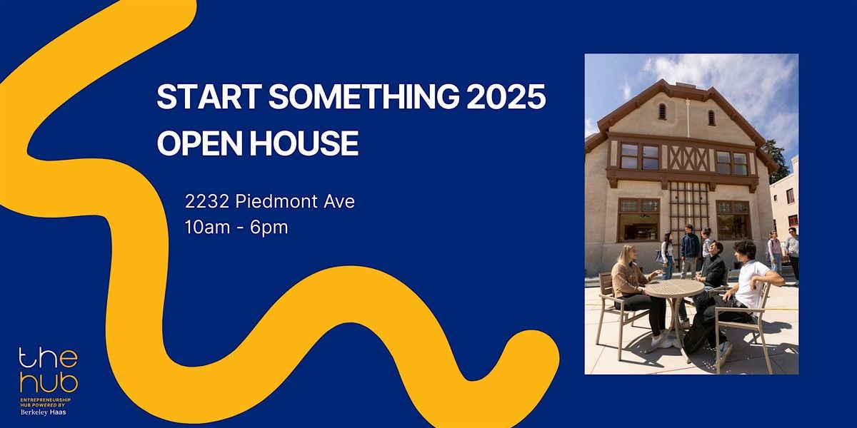 Start Something @ the eHub Open House, 27 August | Event in Berkeley | AllEvents