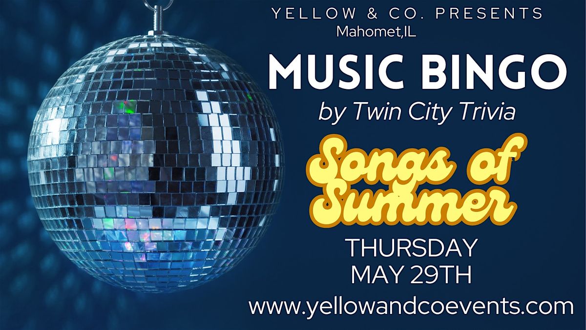 Music Bingo  by Twin City Trivia   @ Yellow & Co., 29 May | Event in Mahomet | AllEvents