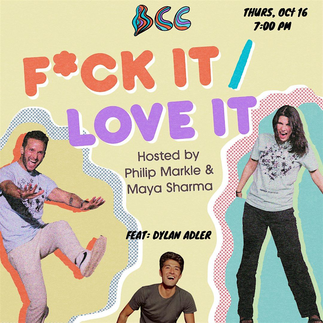 F*ck It / Love It - Live Podcast Taping w/ DYLAN ADLER, 16 October | Event in Brooklyn | AllEvents