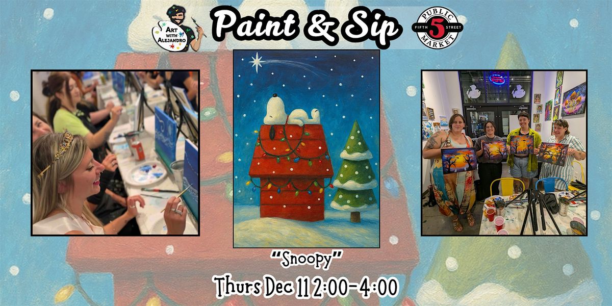 Paint & Sip at 5th St Alley “Snoopy”, 11 December | Event in Eugene | AllEvents