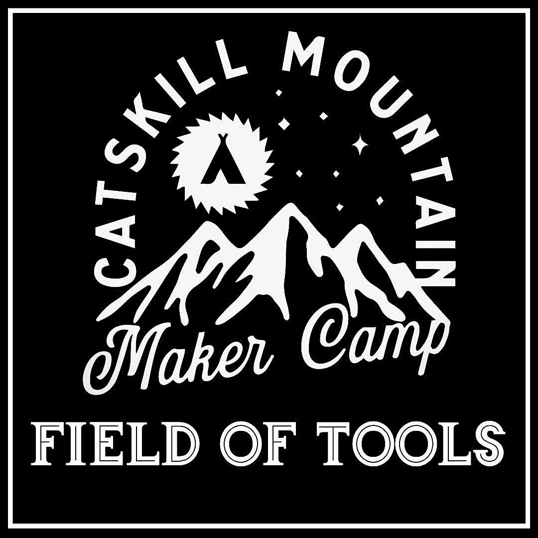 Maker Camp presents: The Field of Tools, 8 August | Event in East Durham | AllEvents