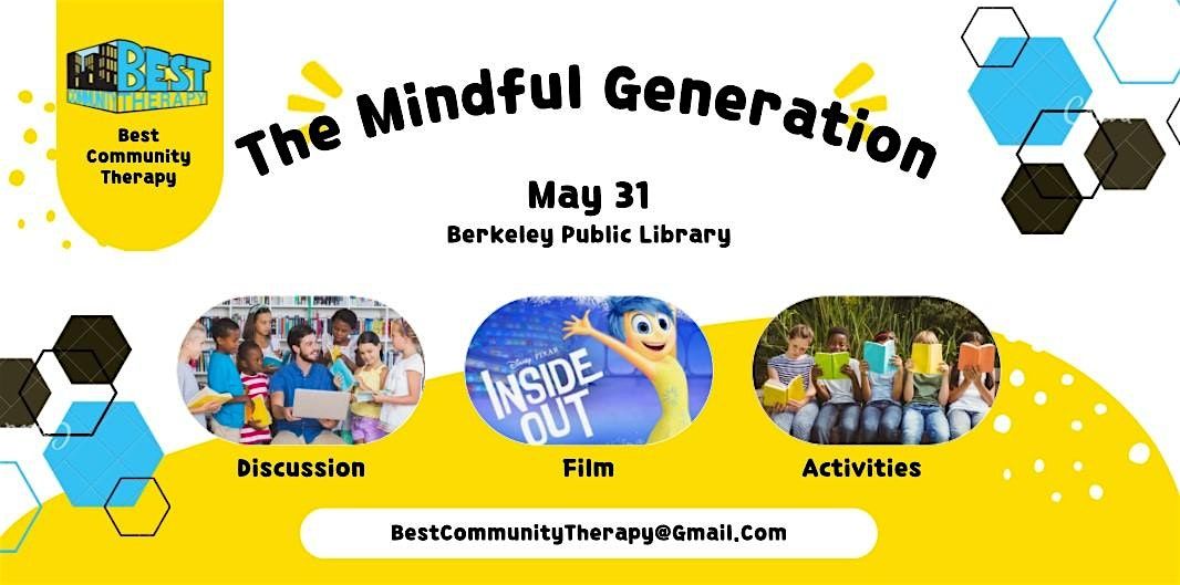 The Mindful Generation: Youth Empowerment Event, 31 May | Event in Berkeley | AllEvents