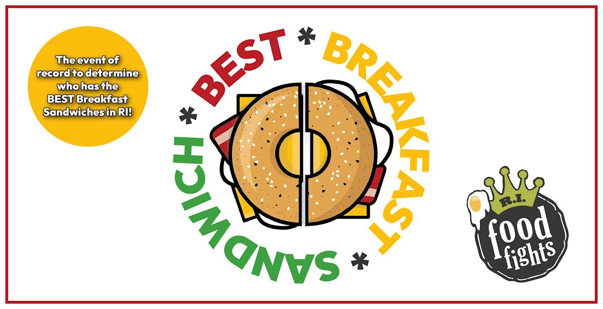 2nd Annual BEST Breakfast Sandwich, 1 December | Event in Providence | AllEvents
