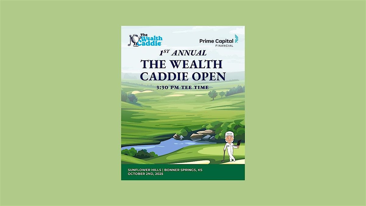 The Wealth Caddie Open, 2 October | Event in Bonner Springs | AllEvents