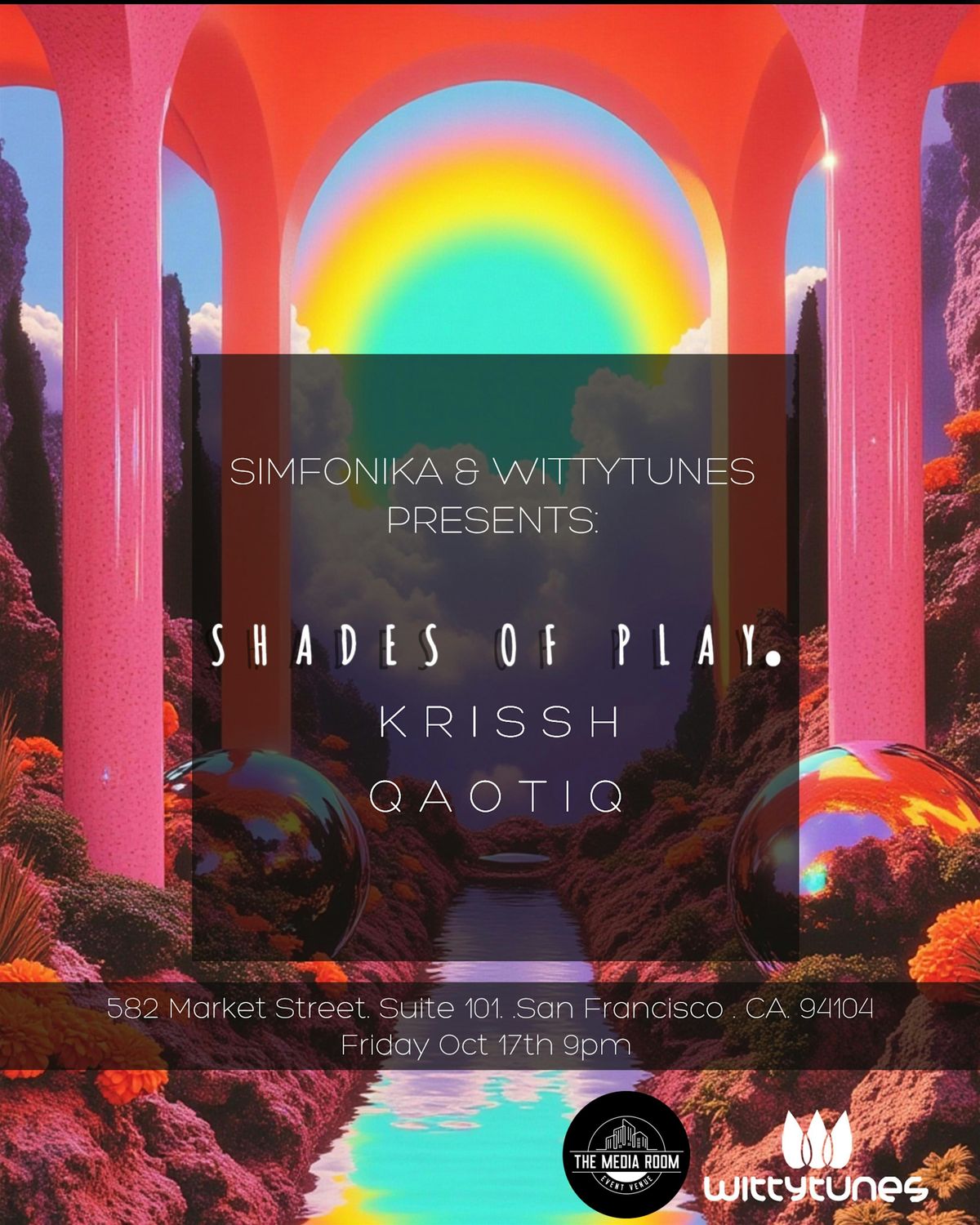 Shades of Play - Witty Tunes @MediaroomSF, 17 October | Event in San Francisco | AllEvents