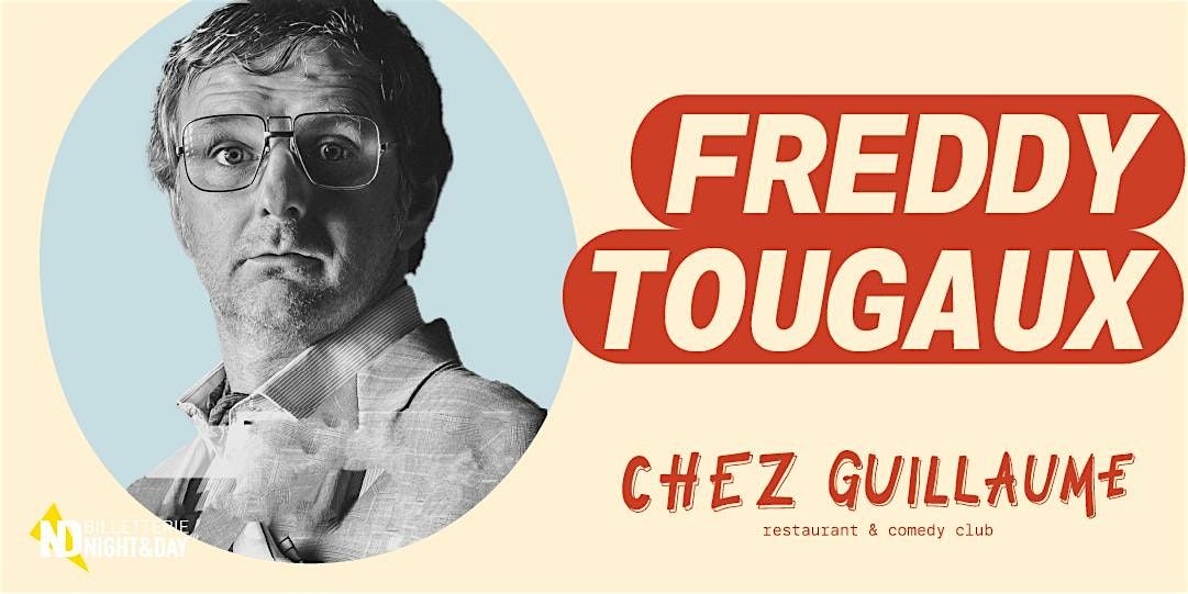 Freddy Tougaux | Event in Namur | AllEvents
