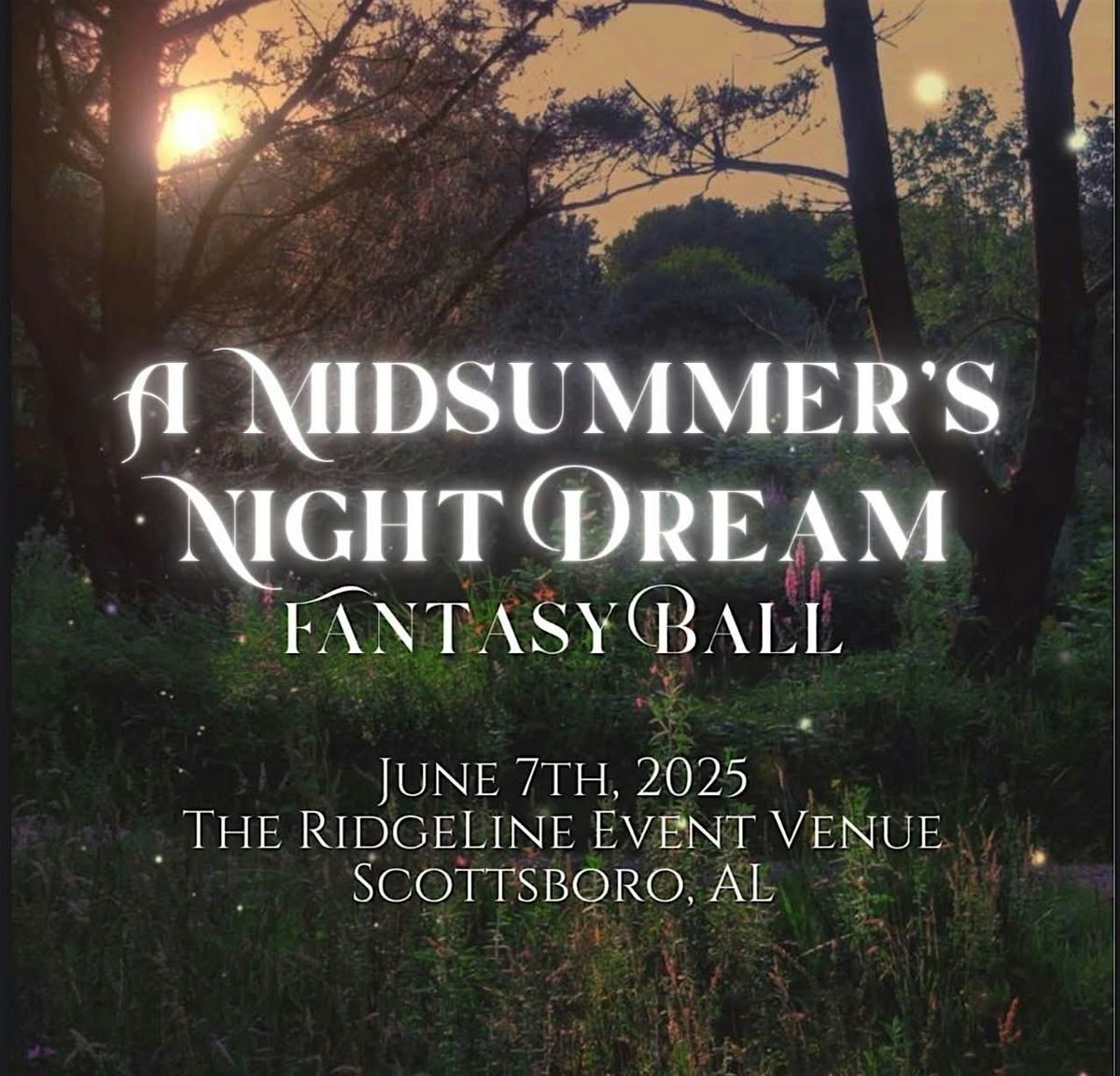 A Midsummer’s Night Dream Fantasy Ball, 7 June | Event in Scottsboro | AllEvents