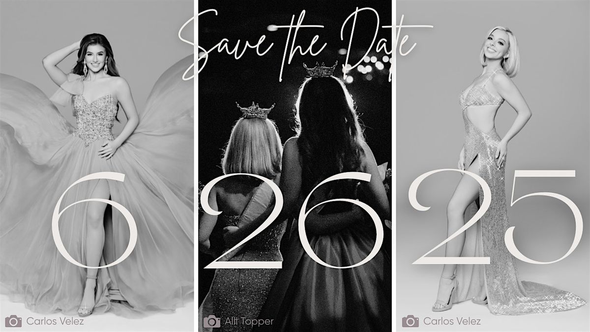 Miss Nevada & Miss Nevada's Teen Competition 2025, 26 June | Event in Stateline | AllEvents