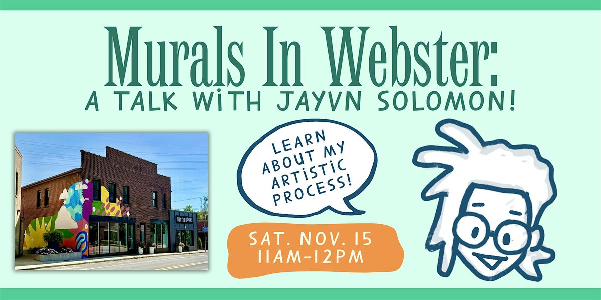 Murals In Webster: A Talk with Jayvn Solomon!, 15 November | Event in Webster Groves | AllEvents