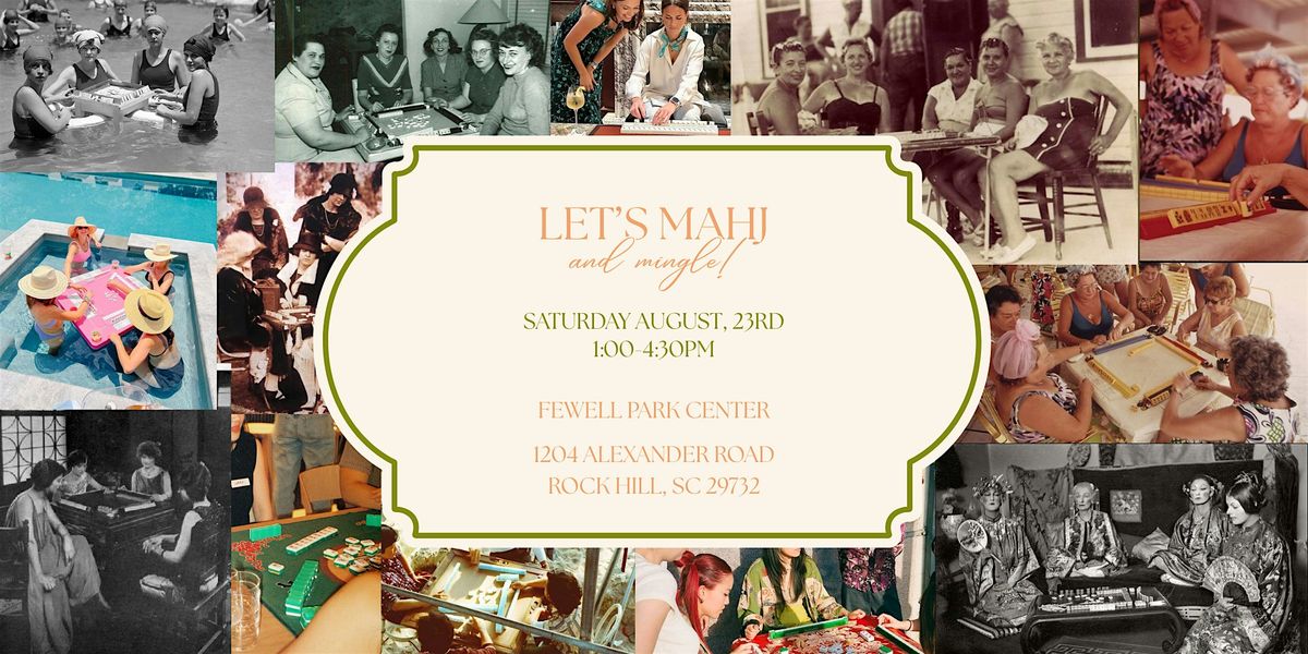 MAHJ & MINGLE, 23 August | Event in Rock Hill | AllEvents