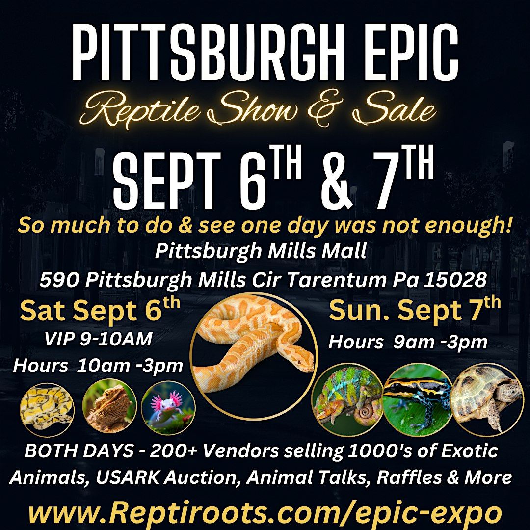 Pittsburgh EPIC Reptile Expo, 6 September | Event in Tarentum | AllEvents