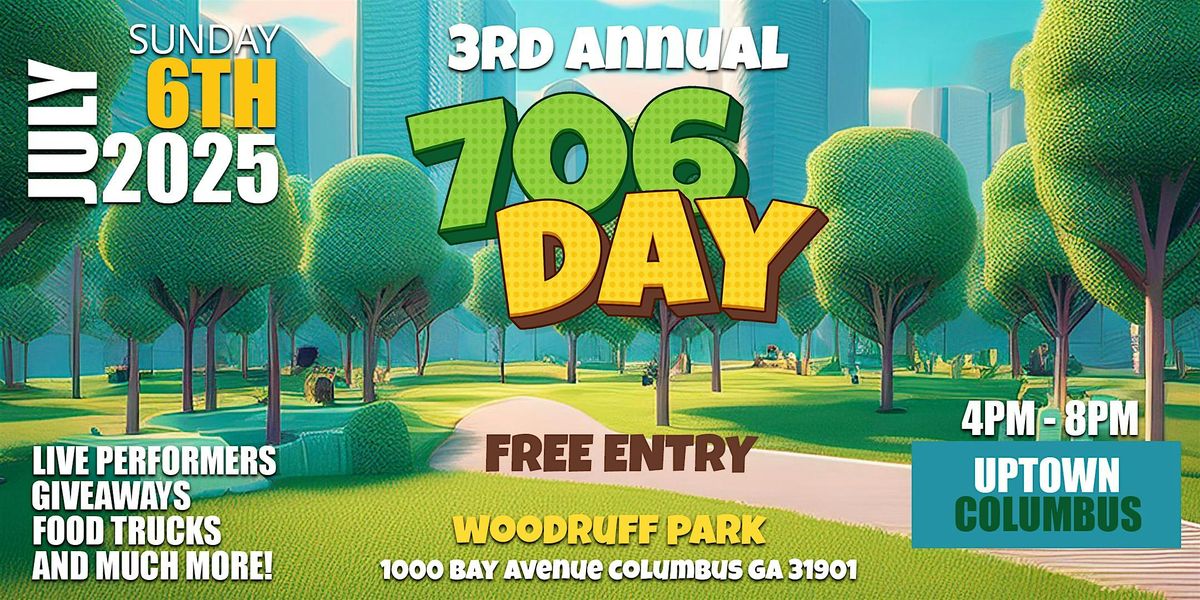 3rd Annual 706 Day, 6 July | Event in Columbus | AllEvents