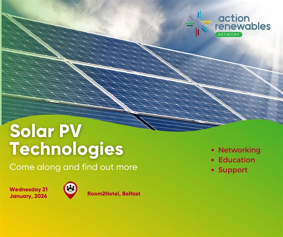 Powering Progress: Unlocking the Potential of Solar PV, 21 January | Event in Belfast | AllEvents