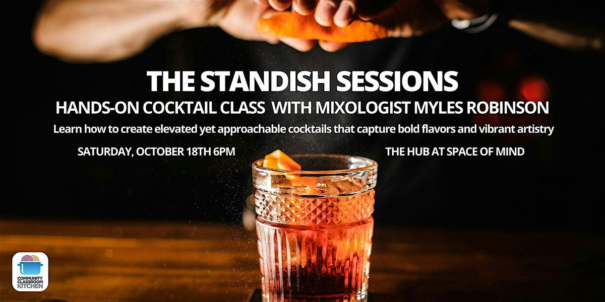The Standish Sessions: Hands-on Cocktail Class with Standish Cocktails, 18 October | Event in Delray Beach