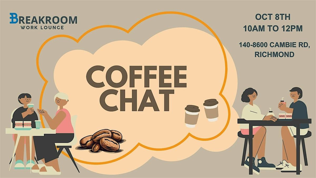 Richmond Coffee Chat Social Networking, 8 October | Event in Richmond | AllEvents