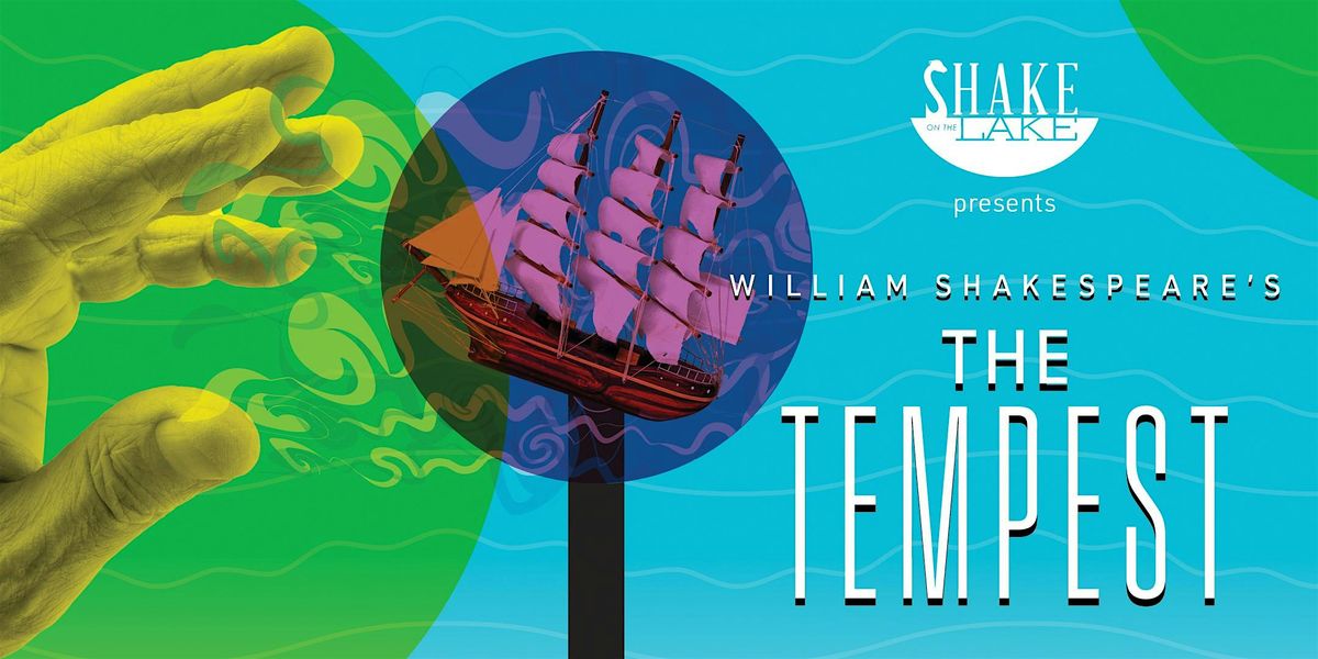 The Tempest@Pavilion, NY, 25 July | Event in Pavilion | AllEvents
