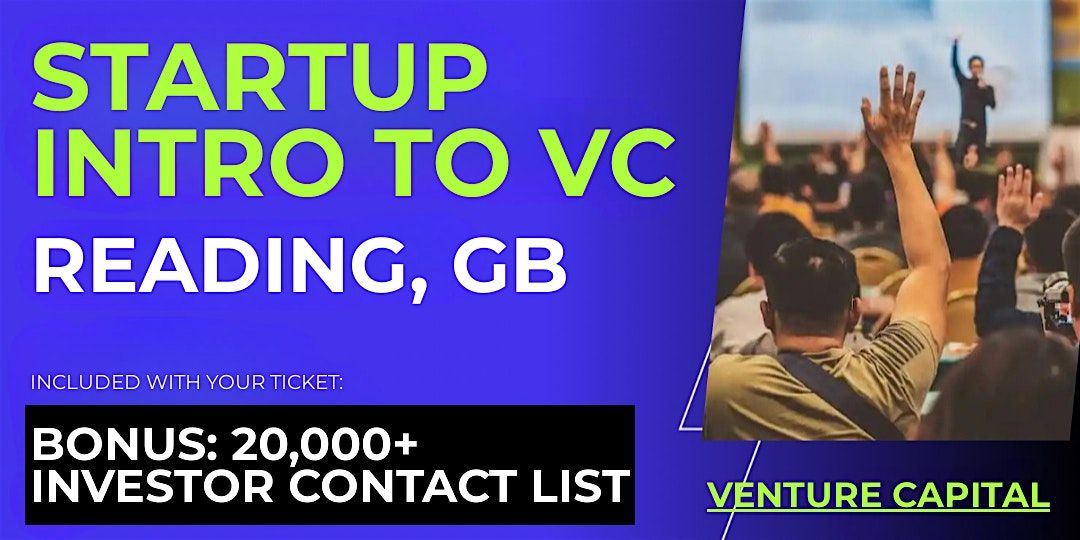 Startup Intro to VC: Guide for Reading Founders | Event in Reading | AllEvents