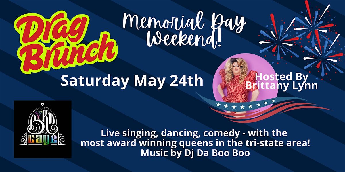 Drag Brunch at the Byrdcage AC - Memorial Day Weekend, 24 May | Event in Atlantic City | AllEvents