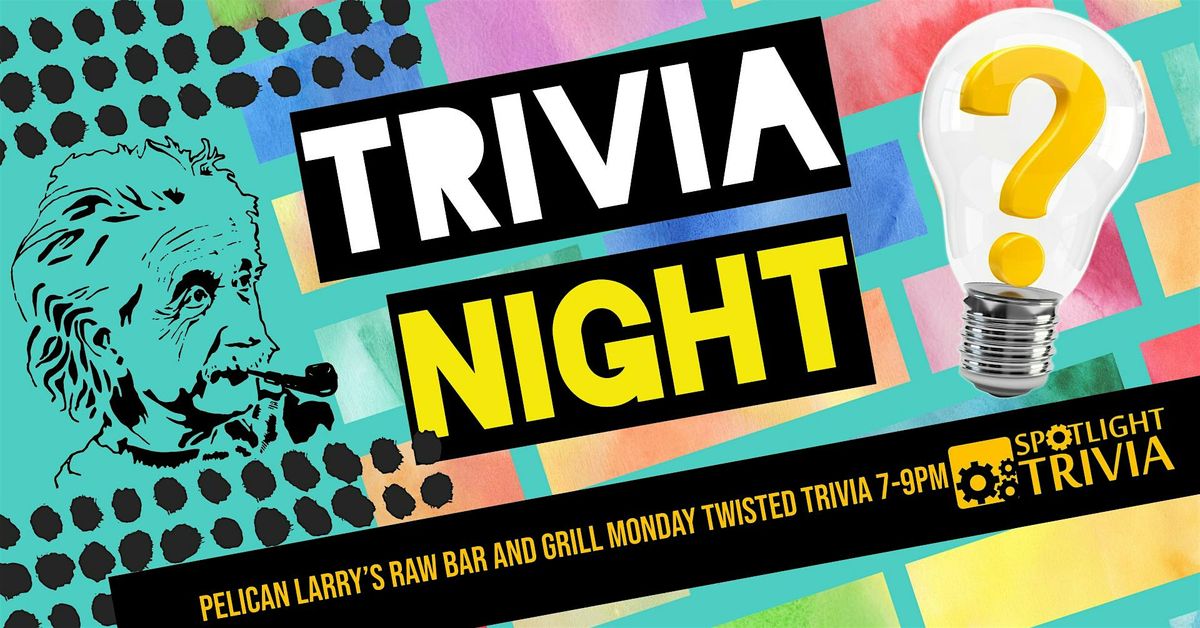 Monday Night Twisted Trivia Naples | Event in Naples | AllEvents