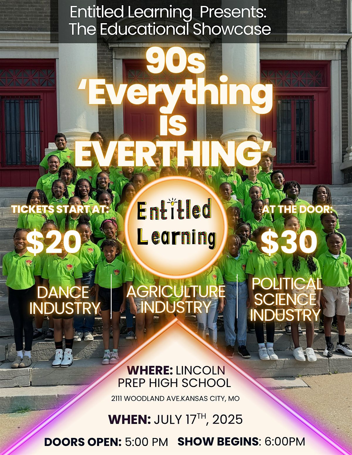 Entitled Learning's Educational Showcase: 90s  'Everything Is Everything', 17 July | Event in Kansas City