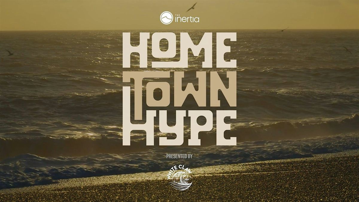 The Inertia Hometown Hype | Encinitas, CA, 29 October | Event in Encinitas | AllEvents