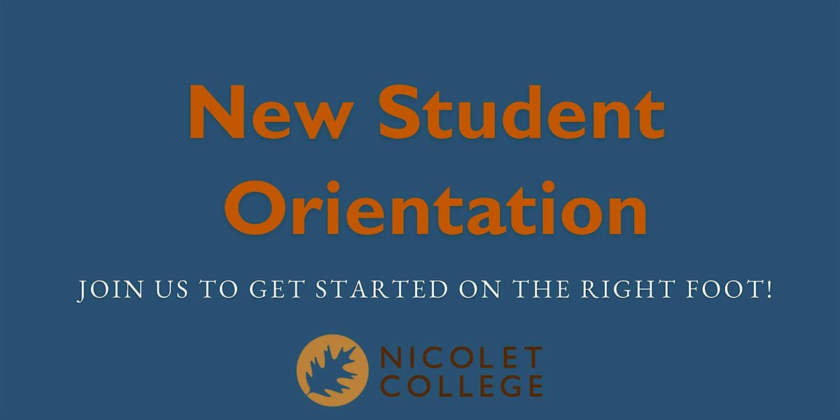 New Student Orientation: Summer 2025 | Event in Rhinelander | AllEvents