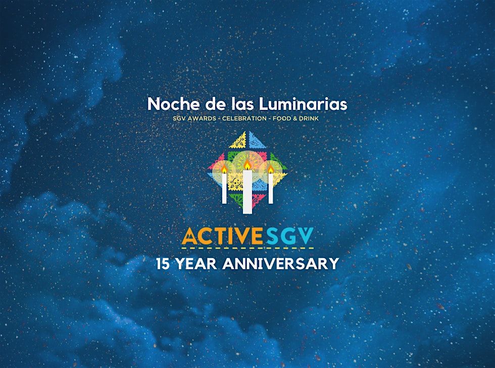 Noche de las Luminarias - 15 YEAR ANNIVERSARY, 23 October | Event in West Covina | AllEvents