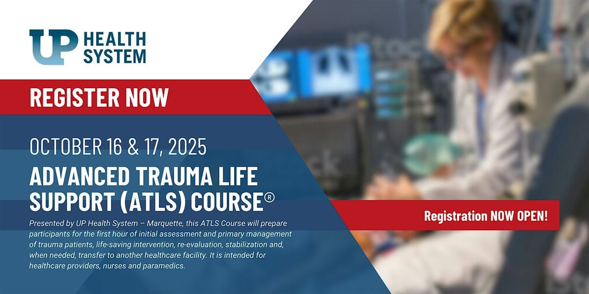Advanced Trauma Life Support (ATLS) Course, 16 October | Event in Marquette | AllEvents