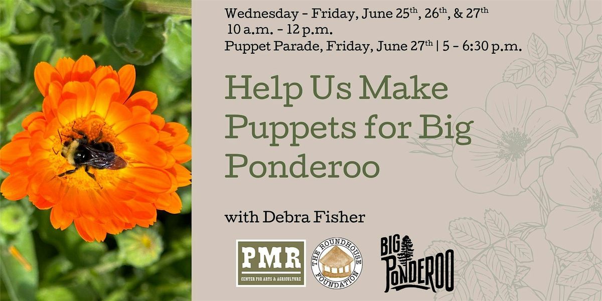 Help Us Make Puppets for Big Ponderoo, 25 June | Event in Sisters | AllEvents