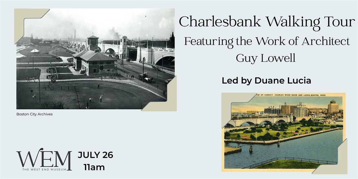 Charlesbank Walking Tour  Featuring the Work of Architect Guy Lowell, 26 July | Event in Boston | AllEvents