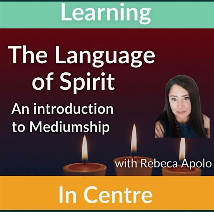 The Language of Spirits, an introduction to Mediumship, 27 November | Event in Edinburgh | AllEvents