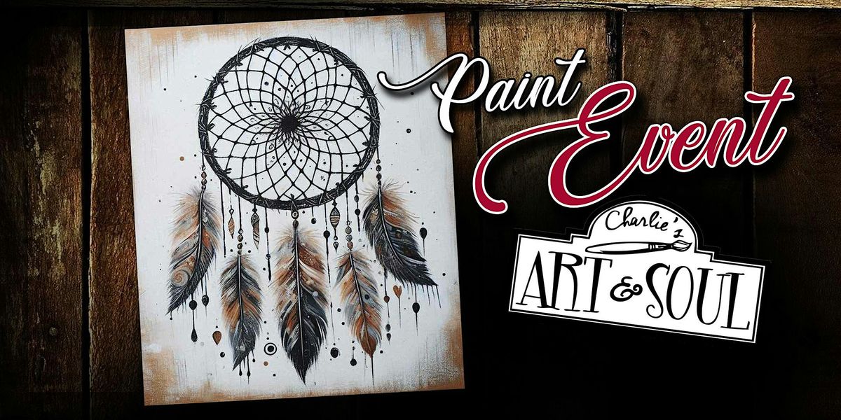 Dream Catcher on  Canvas Painting Event at Needle in the Haystack, 16 July | Event in Big Cove Tannery | AllEvents