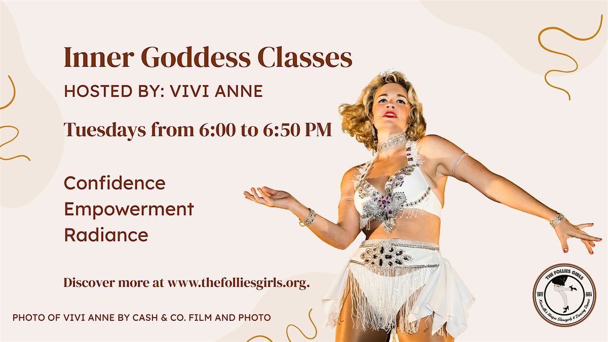 Build Confidence at The Inner Goddess Class Series