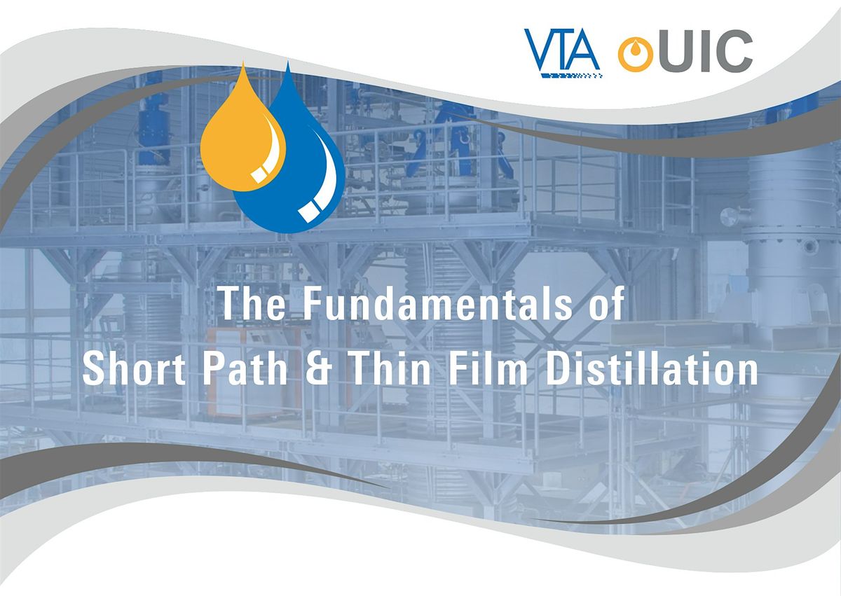 The fundamentals of short path & thin film distillation., 28 January | Event in Breda | AllEvents
