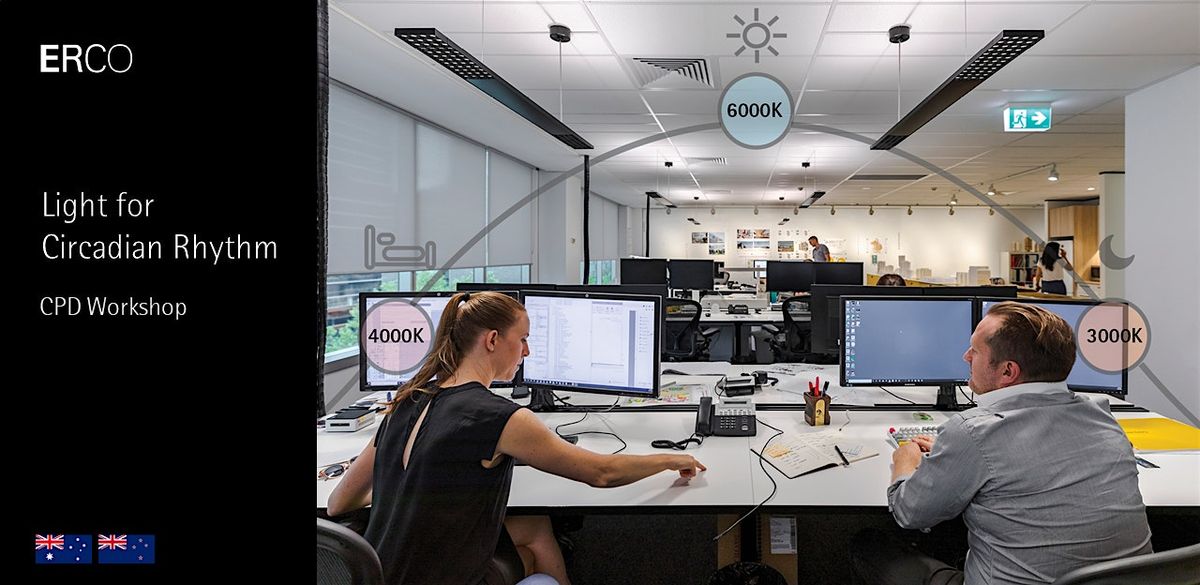 ERCO Light for Circadian Rhythm CPD Workshop (3pts) - Sydney, 30 September | Event in North Sydney | AllEvents