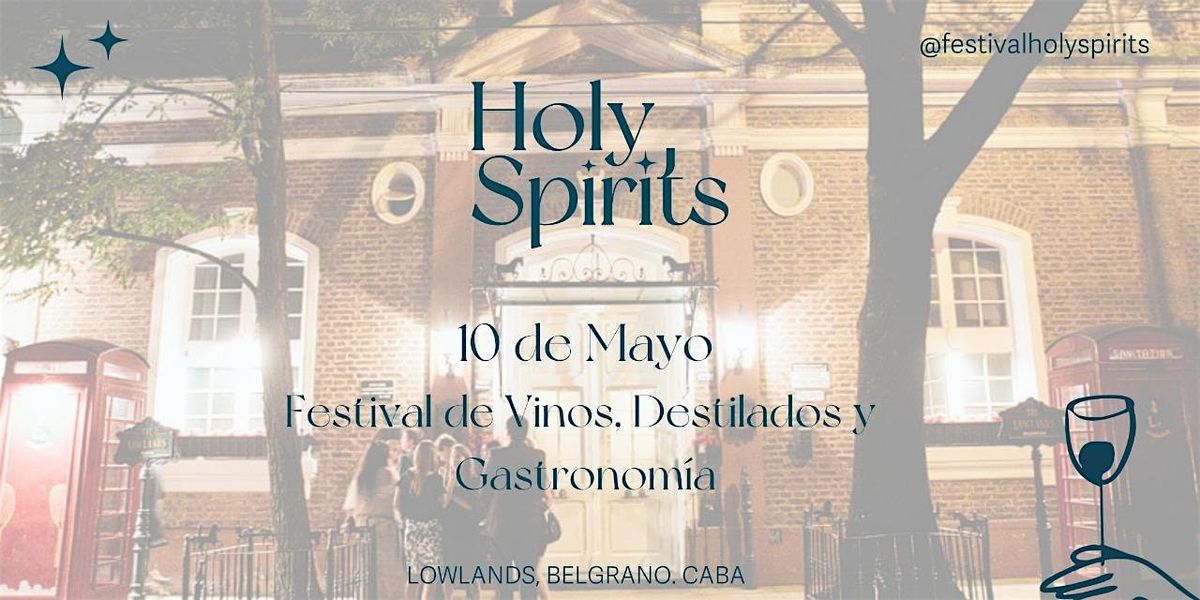 Festival Holy Spirits - CABA, 10 May | Event in C1428DCI | AllEvents
