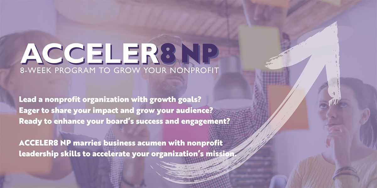ACCELER8 NP for Non-Profit Organizations: Camden, 6 March | Event in Kingsland | AllEvents