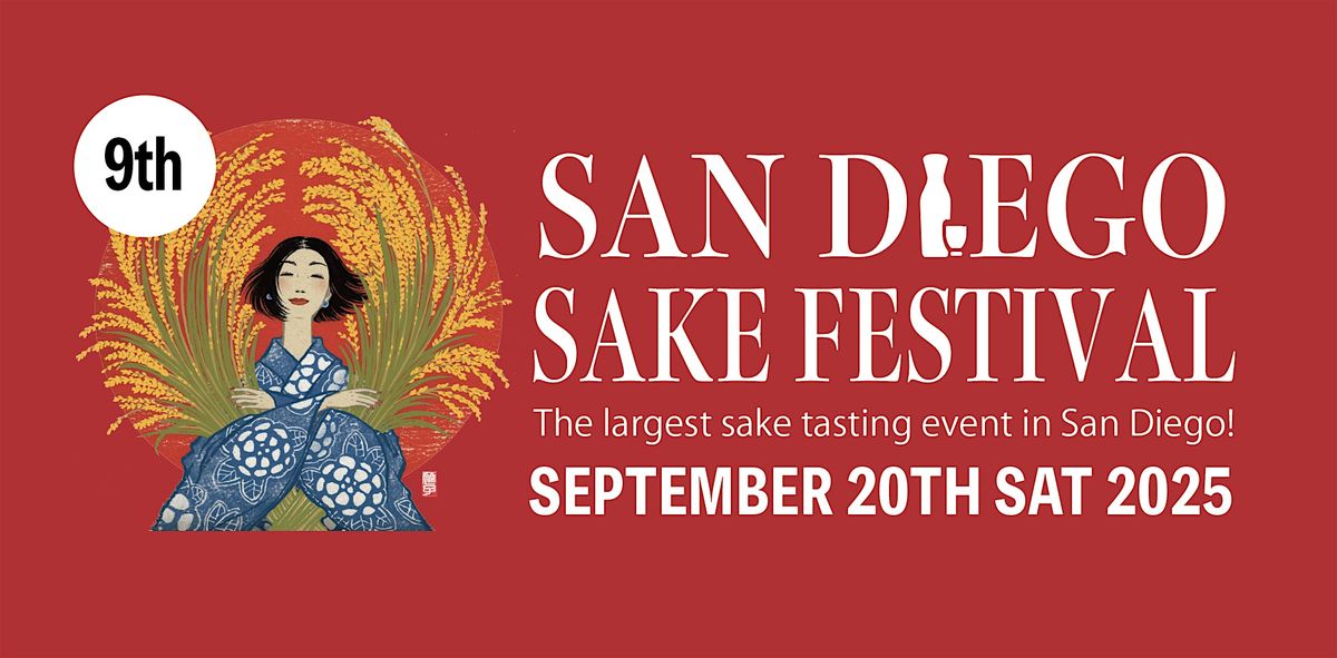 9th Annual San Diego SAKE Festival, 20 September | Event in San Diego | AllEvents