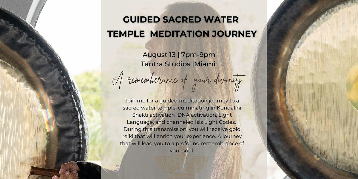 Guided sacred water temple meditation journey with Kalidana, 13 August | Event in Miami | AllEvents