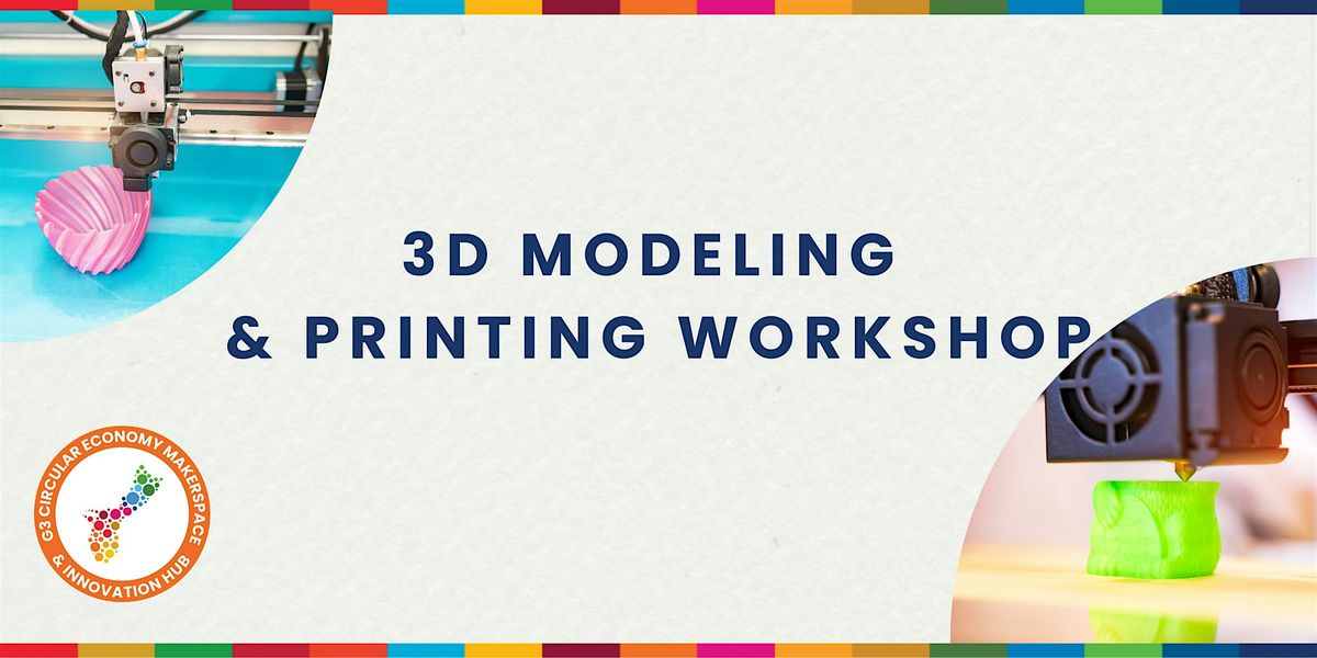 3D MODELING & PRINTING WORKSHOP, 25 September | Event in Hagåtña | AllEvents