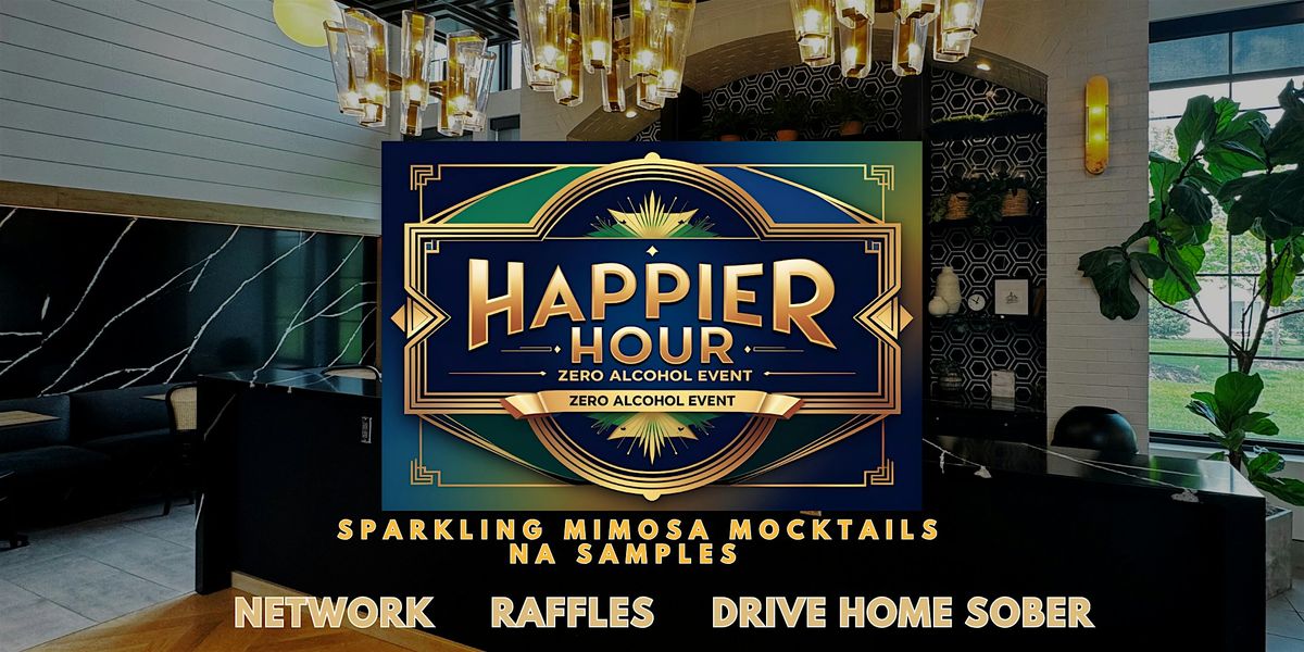Happier Hour Zero Alcohol Launch Event!, 30 July | Event in Omaha | AllEvents