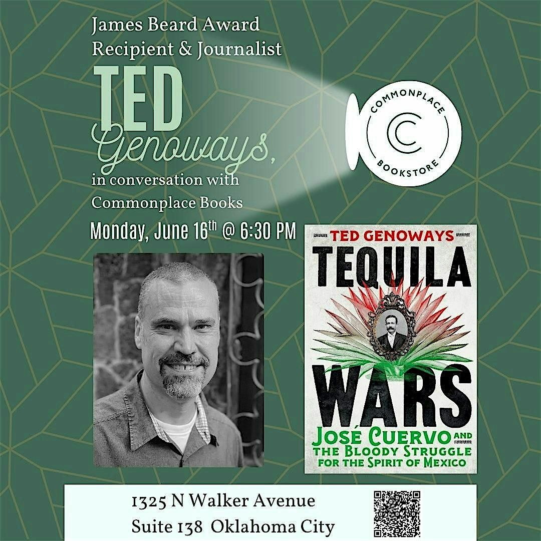 The Tequila Wars author event with Ted Genoways, 24 July | Event in Oklahoma City | AllEvents