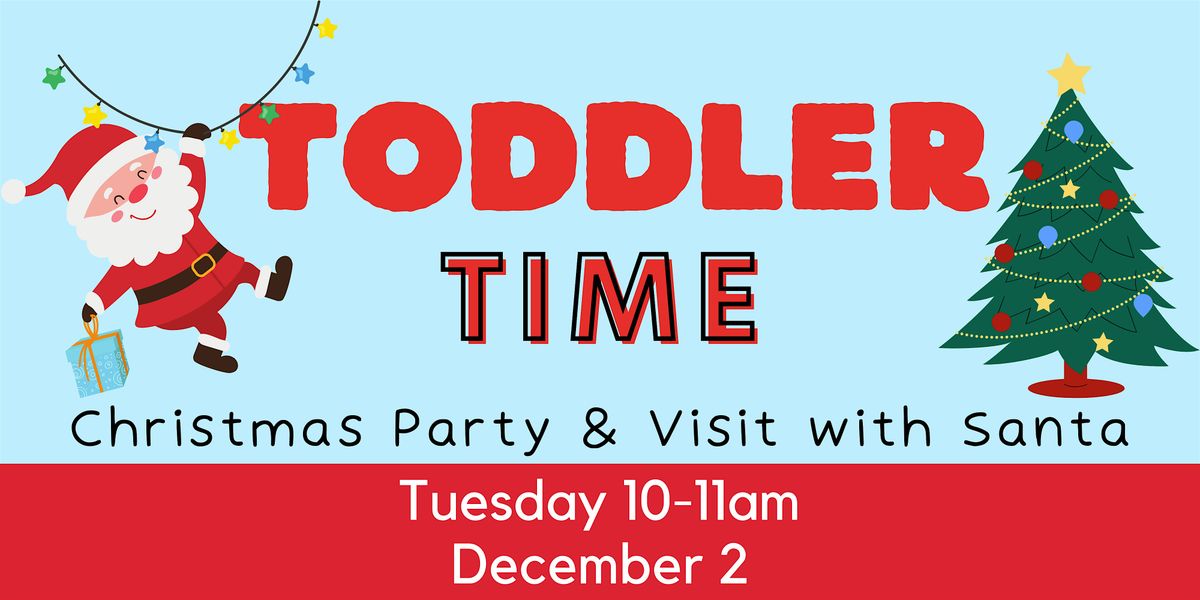 Toddler Christmas Party / Fiesta de Navidad para niños pequeños, 2 December | Event in Georgetown | AllEvents