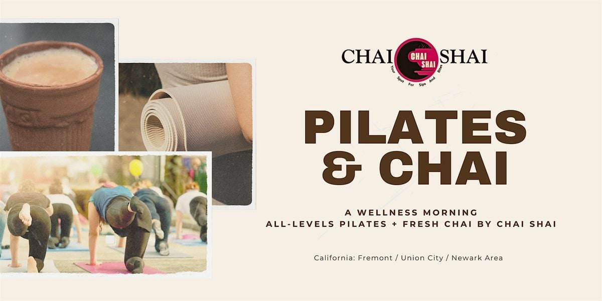 Pop Up Pilates & Chai, 9 August | Event in Fremont | AllEvents