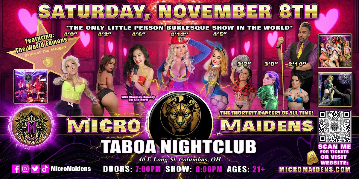Columbus, OH - Micro Maidens: The Show - Dwarf Dancers @ Taboas Nightclub, 8 November | Event in Columbus