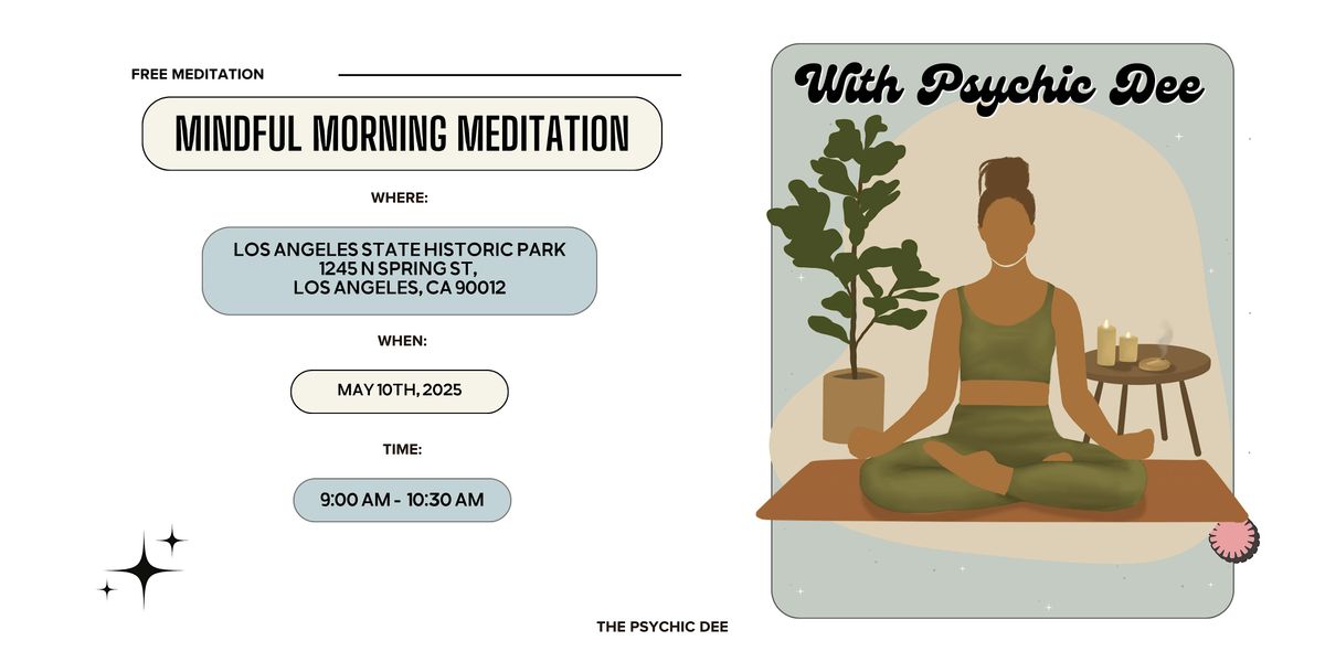 Mindful Morning Meditation at Los Angeles Historic Park | Event in Los Angeles | AllEvents