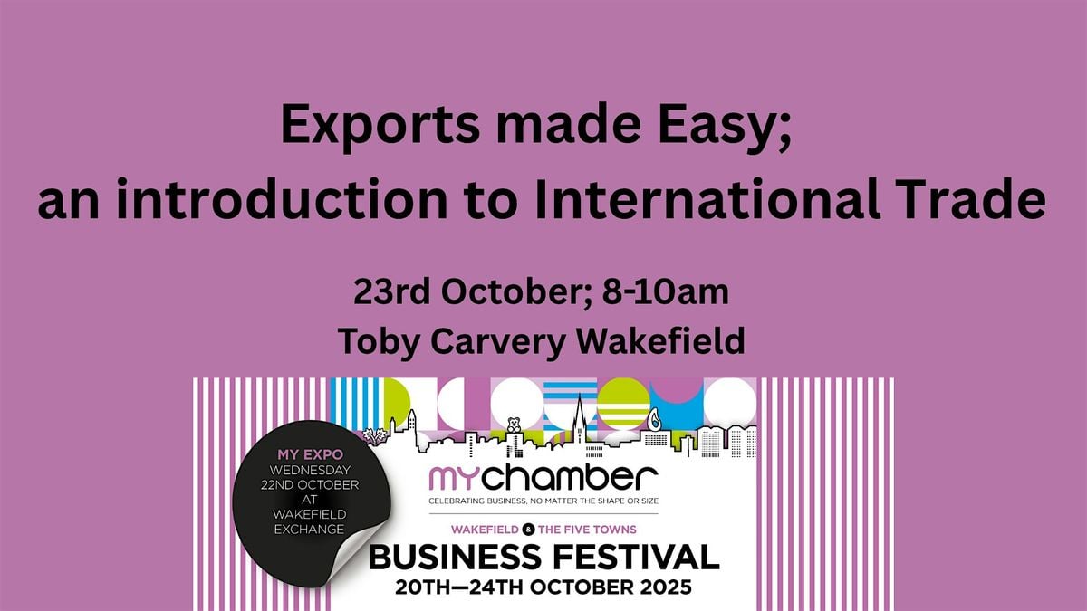 Exports made easy, 23 October | Event in Wakefield | AllEvents