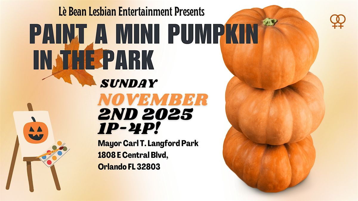 Lè Beans Paint a Pumpkin in the Park, 2 November | Event in Orlando | AllEvents