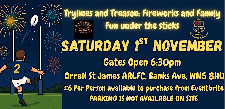 Trylines and Treason: Fireworks and Family Fun at OSJ Rugby Club, 1 November | Event in Orrell | AllEvents